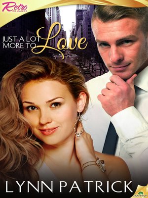 cover image of Just a Lot More to Love